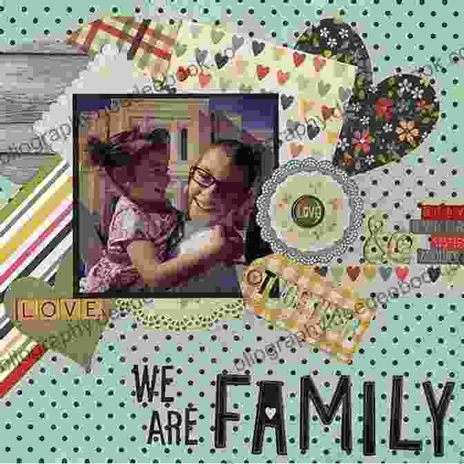 A Colorful Quilted Scrapbook Page Featuring A Family Portrait And Fabric Embellishments. Making A Quilted Scrapbook: Keep Your Memories In A Great Way: Scrapbook Tutorial