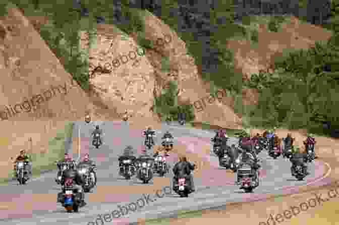 A Group Of Motorcyclists Riding Through The Black Hills During The Sturgis Motorcycle Rally Sturgis 70th Anniversary (Illustrated History)