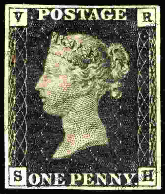 A Penny Black Stamp A 1000 Word History Of The Penny Black Stamp: On The 175th Anniversary Of Its Invention Celebrate The World S First Adhesive Stamp And Its Story
