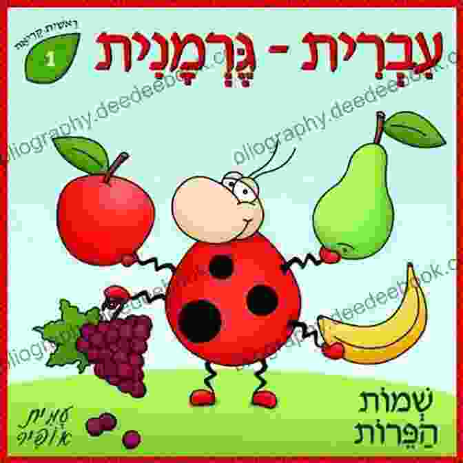 Apple Dictionary For Kids Learn Hebrew And German First Words Fruit S Names (Dictionaries For Children 1)