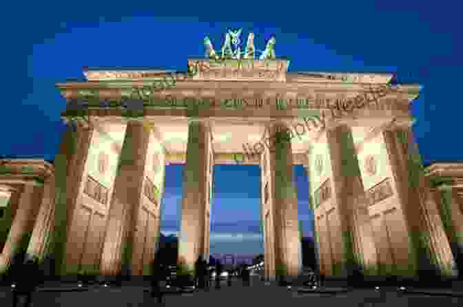 Brandenburg Gate Berlin Landmark Monument Berlin Travel Guide With 100 Landscape Photos