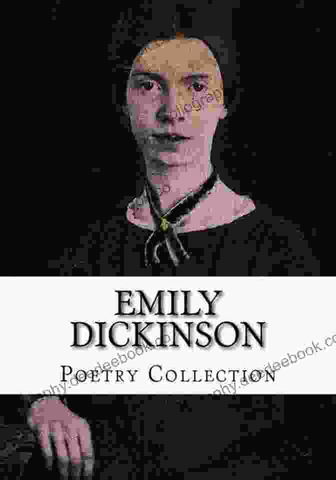 Emily Dickinson, A Renowned American Poet Known For Her Enigmatic And Introspective Verses. Now We Re Getting Somewhere: Poems