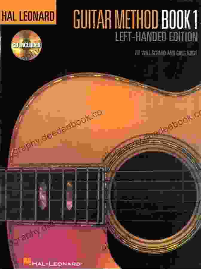 The Hal Leonard Left Handed Guitar Method By Will Schmid Left Handed Guitar Chord Book: Over 900 Chords Diagrams And Photos