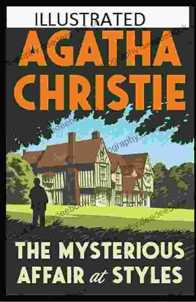 The Mysterious Affair At Styles Book Cover Featuring Hercule Poirot Standing In Front Of A Stately Mansion Bethan S Choice: Five Of The Evans Family Saga