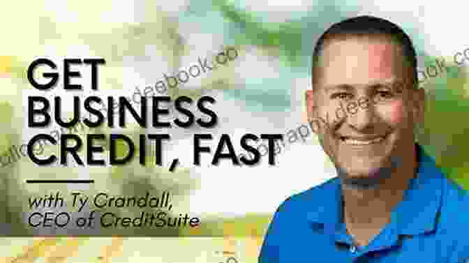 Ty Crandall, Business Credit Consultants Business Credit Decoded Ty Crandall