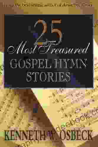 25 Most Treasured Gospel Hymn Stories