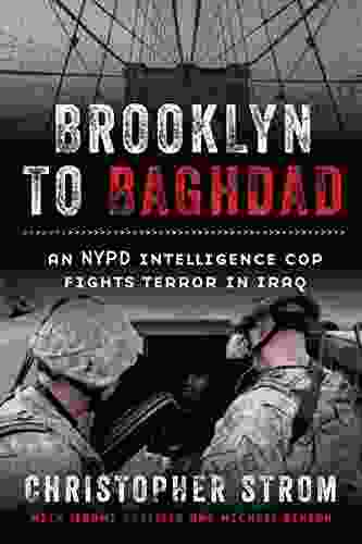 Brooklyn To Baghdad: An NYPD Intelligence Cop Fights Terror In Iraq