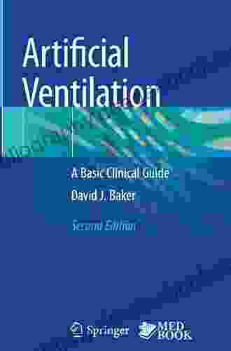 Artificial Ventilation: A Basic Clinical Guide