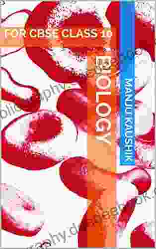BIOLOGY: FOR CBSE CLASS 10 (Science 1)