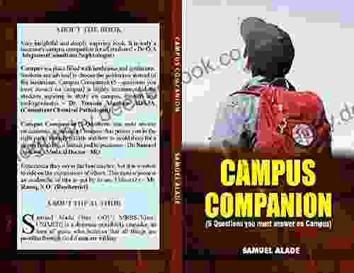CAMPUS COMPANION: 5 QUESTIONS YOU MUST ANSWER ON CAMPUS
