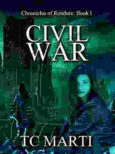 Civil War (Chronicles Of Rondure 1)