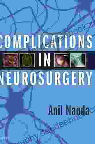 Complications In Neurosurgery Anil Nanda MD MPH FACS
