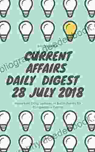 Current Affairs Daily Digest 20180728 28th July 2024