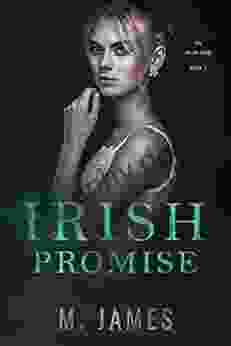 Irish Promise: A Dark Irish Mafia Romance (Irish King 2)