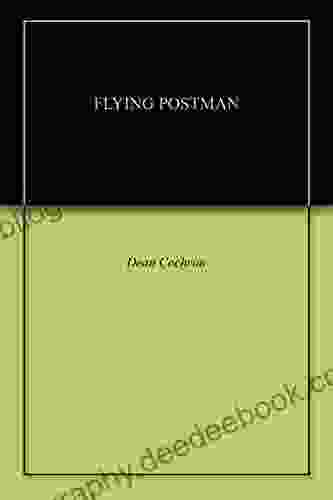 FLYING POSTMAN Dean Cochran