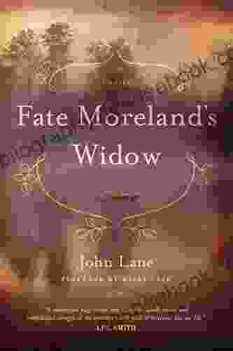 Fate Moreland S Widow: A Novel (Story River Books)