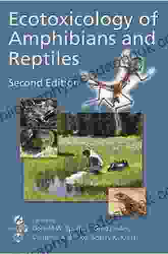 Ecotoxicology Of Amphibians And Reptiles