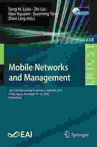Mobile Networks And Management: 10th EAI International Conference MONAMI 2024 Chiba Japan November 10 12 2024 Proceedings (Lecture Notes Of The Institute Telecommunications Engineering 338)