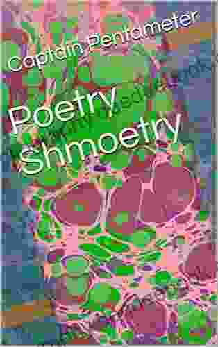 Poetry Shmoetry Anil K Jain