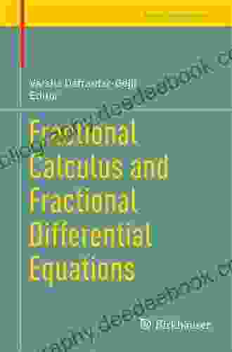 Fractional Calculus And Fractional Differential Equations (Trends In Mathematics)