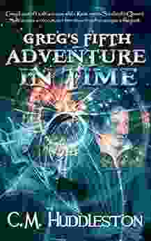 Greg S Fifth Adventure In Time (Adventures In Time 5)