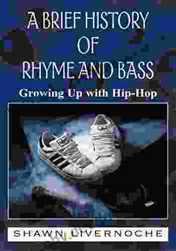 A Brief History Of Rhyme And Bass: Growing Up With Hip Hop