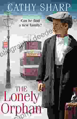The Lonely Orphan: A Heartbreaking Historical Saga For 2024 (Button Street Orphans)