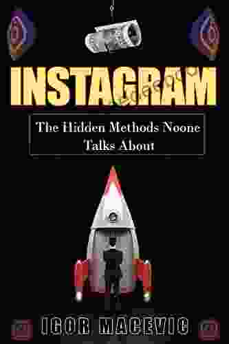 Instagram: The Hidden Methods Noone Talks About