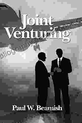 Joint Venturing (NA) Paul W Beamish