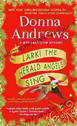 Lark The Herald Angels Sing: A Meg Langslow Mystery (Meg Langslow Mysteries 24)