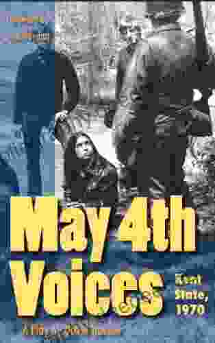 May 4th Voices: Kent State 1970: A Play