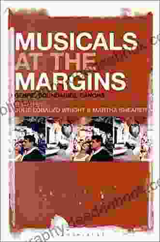 Musicals At The Margins: Genre Boundaries Canons