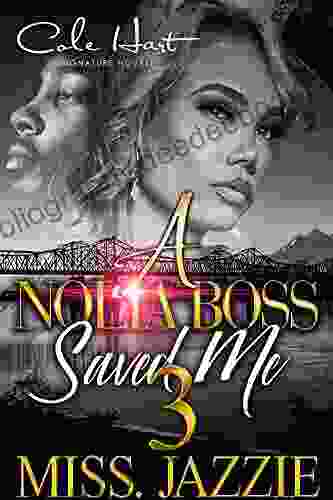 A Nolia Boss Saved Me 3: An African American Urban Romance: Finale