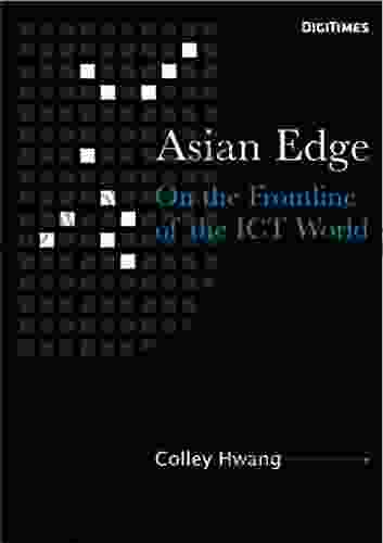 Asian Edge: On The Frontline Of The ICT World