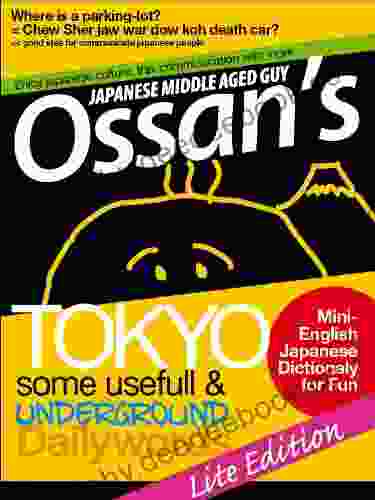 OSSAN S TOKYO UNDERGROUND ENGLISH JAPANESE MINI DICTIONARY Lite (OSSAN S TOKYO GUIDE 1)