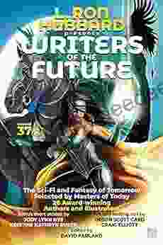 L Ron Hubbard Presents Writers Of The Future Volume 37