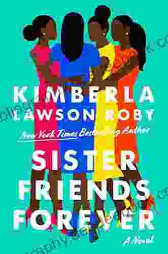 Sister Friends Forever Kimberla Lawson Roby