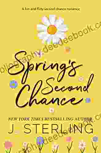 Spring S Second Chance (Fun For The Holiday S)