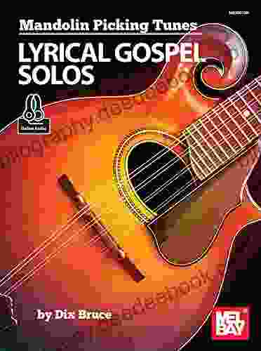 Mandolin Picking Tunes Lyrical Gospel Solos