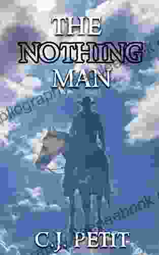 The Nothing Man C J Petit