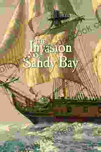 The Invasion Of Sandy Bay