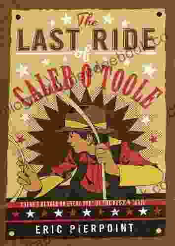 The Last Ride Of Caleb O Toole