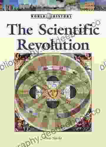 The Scientific Revolution (World History Series)