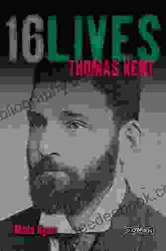 Thomas Kent: 16Lives D C Robinson