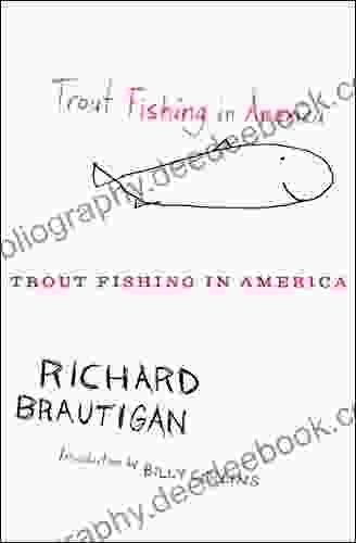 Trout Fishing In America Richard Brautigan