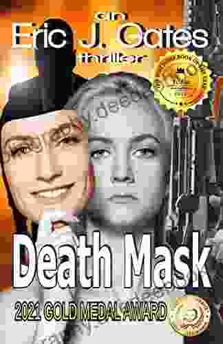 Death Mask Eric J Gates